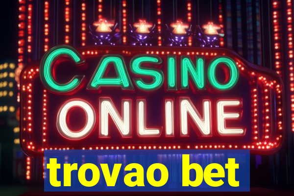trovao bet